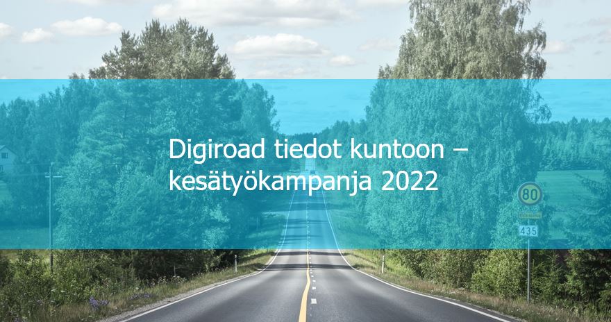 Kesätyökampanja Digiroad 2022, kesäinen tie