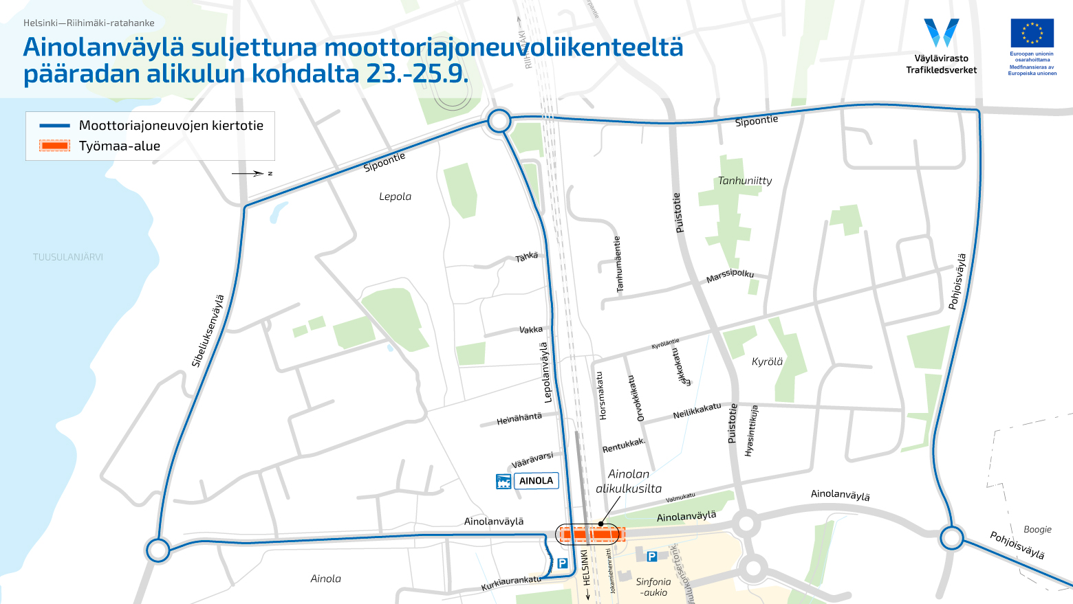 Ainolanväylä on suljettuna moottoriajoneuvoliikenteeltä pääradan alikulun kohdalta 23.-15.9.2024. 