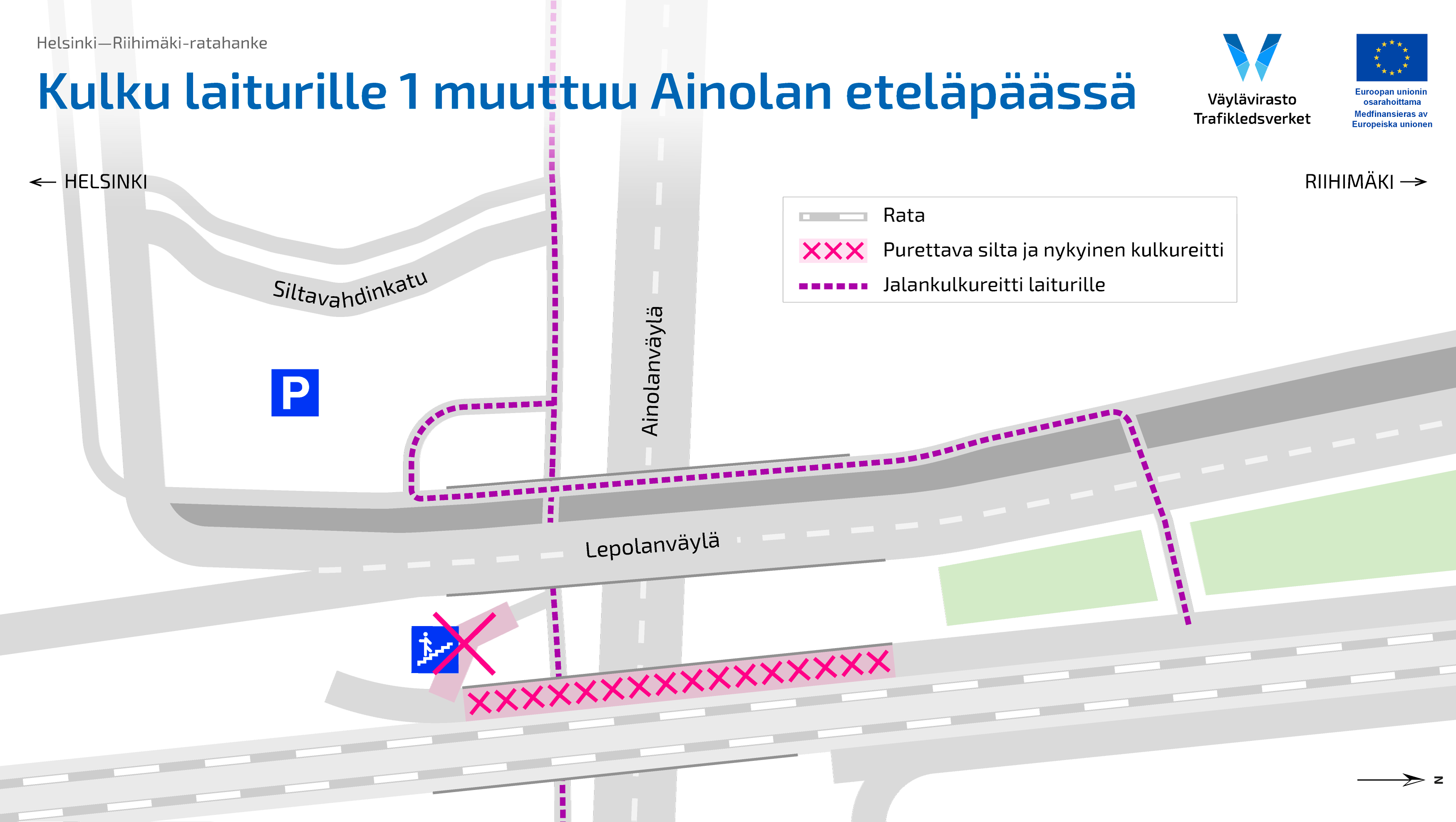 Ainolan läntisen laiturin eteläpään kulkuyhteys muuttuu. Kulkureitti Ainolanväylältä kulkee Siltavahdinkadun ja Lepolanväylän välistä ja Lepolanväylää pitkin laiturille 1.