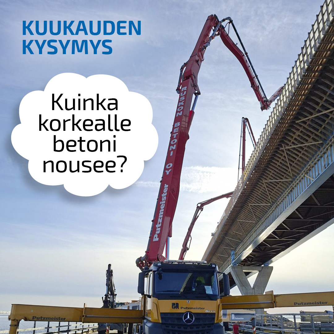Betonia pumpataan työsillalta Huikun sillan kanteen. Kuvassa teksti "Kuukauden kysymys: Kuinka korkealle betoni nousee?".
