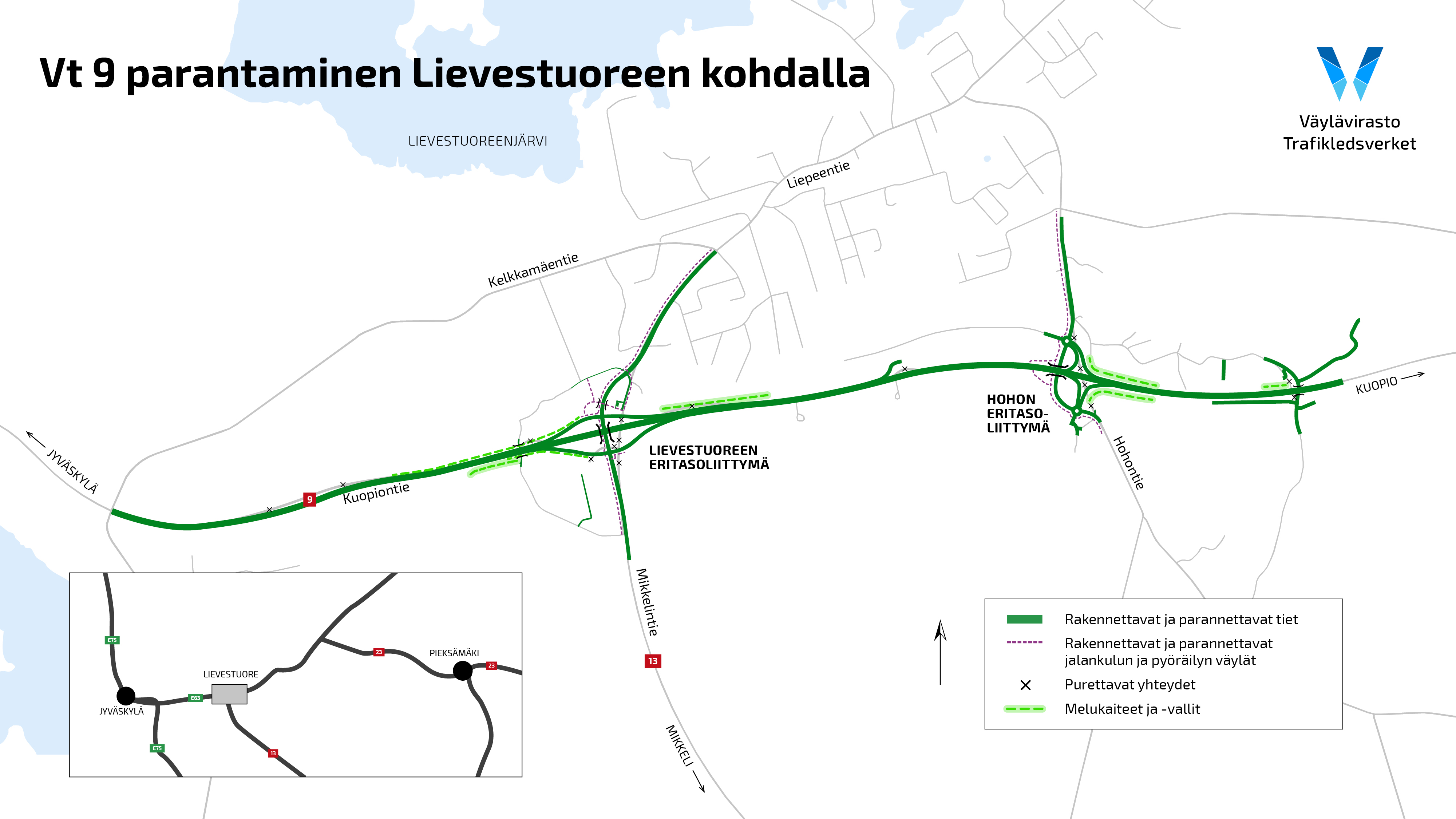 Kartassa on esitetty hankealue valtatiellä 9 ja sen ympäristössä Lievestuoreen taajaman kohdalla. Hankkeessa muutetaan valtatien tasoristeykset eritasoliittymiksi, parannetaan poikittaisyhteyksiä sekä jalankulun ja pyöräilyn yhteyksiä ja rakennetaan meluseiniä ja -valleja.