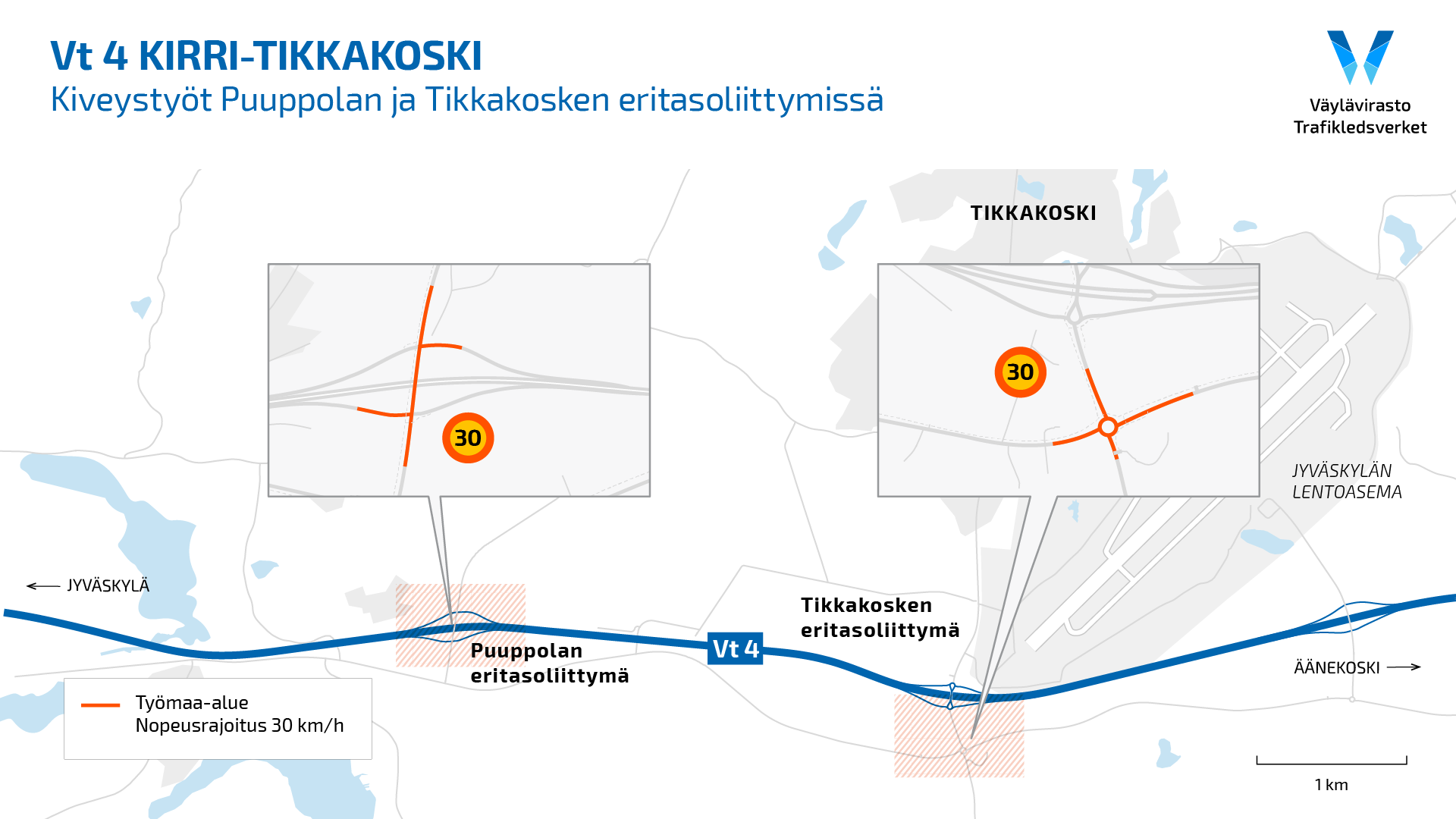 Vt4 Kirri–Tikkakoski: Tikkakosken Ja Puuppolan Eritasoliittymissä ...